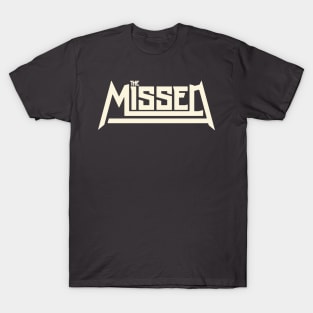 The Missed T-Shirt